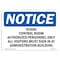 Signmission OSHA Notice Sign, 12" Height, 18" Width, Scada Control Room Authorized Personnel Sign, Landscape OS-NS-D-1218-L-18246 - alternate 1